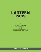 Lantern Pass: A Crime Thriller Set in a Mountain Village 1419788469 Book Cover