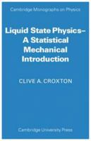 Liquid State Physics 0521114349 Book Cover