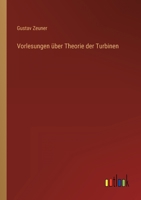 Vorlesungen über Theorie der Turbinen 3368487124 Book Cover