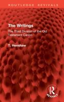 The Writings: The Third Division of the Old Testament Canon (Routledge Revivals) 1032913398 Book Cover