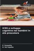 ICDS e sviluppo cognitivo nei bambini in età prescolare (Italian Edition) 6208282810 Book Cover