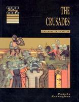 The Crusades: Cultures in Conflict 0521446171 Book Cover
