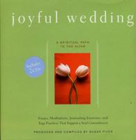 Joyful Wedding: A Spiritual Path to the Altar 1579546560 Book Cover