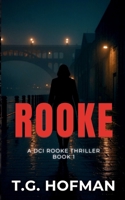 Rooke: A DCI Rooke Thriller (The DCI Rooke Series) 1067630104 Book Cover