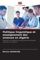 Politique linguistique et enseignement des sciences en Algérie (French Edition) 6209812643 Book Cover