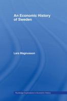 An Economic History of Sweden 0415407036 Book Cover