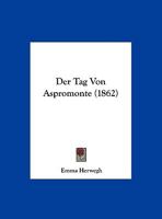 Der Tag Von Aspromonte (1862) 1160071705 Book Cover