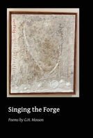 Singing the Forge 1625494807 Book Cover