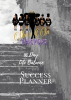 90 Day Life Balance Success Planner-Blank 90days: Any Quarter Planner 1435793609 Book Cover