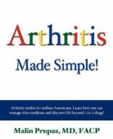 Arthritis Made Simple 1587366193 Book Cover