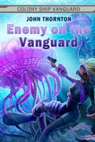 Enemy on the Vanguard 1500602566 Book Cover