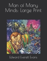 Man of Many Minds-Edward's Collections 1709859814 Book Cover