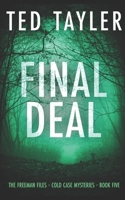 Final Deal: The Freeman Files Series - Book 5 B088LFRXHY Book Cover