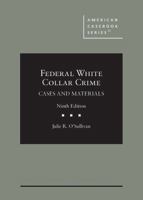 Federal White Collar Crimes: Cases and Materials 031490705X Book Cover