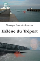 Hélène du Tréport (French Edition) 2332458816 Book Cover