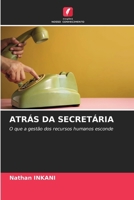 Atrás Da Secretária (Portuguese Edition) 6209511198 Book Cover