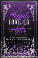 Happily Forever After 0996960554 Book Cover