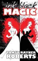 Ink Black Magic 0648174174 Book Cover