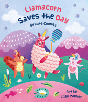 Llamacorn Saves the Day 1423654390 Book Cover