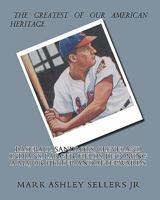 Baseball, Sandlots, Cleveland Indians, Larger Fields, Becoming a Major Hitter and Afterwards.: A Game for Every Kid and Adults 1463539339 Book Cover