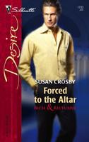 Forced to the Altar 0373767331 Book Cover