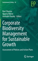 Corporate Biodiversity Management for Sustainable Growth: Assessment of Policies and Action Plans 3030427021 Book Cover