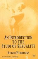An Introduction to the Study of Sexuality 0333651391 Book Cover