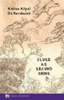 Close as Second Skins 190935774X Book Cover