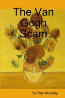 The Van Gogh Scam 1291352899 Book Cover