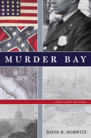 Murder Bay: A Ben Carey Mystery 0978927028 Book Cover