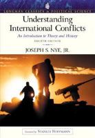 Understanding International Conflicts: An Introduction to Theory and History 0321393953 Book Cover
