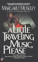 A Little Traveling Music, Please (Prime Crime) 0425175510 Book Cover