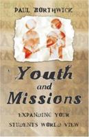 Youth & Missions 0896935825 Book Cover