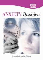 Anxiety Disorders: Generalized Anxiety Disorder 0840019076 Book Cover