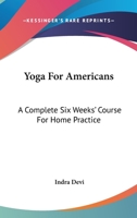 Yoga for Americans B001OXVF4C Book Cover