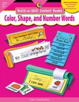 Color, Shape & Number Words, Build A Skill Instant Books 1591984114 Book Cover