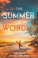 The Summer of Wonder B0CGYRGPVD Book Cover