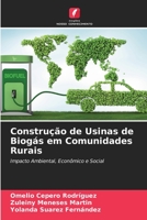 Construção de Usinas de Biogás em Comunidades Rurais 6205268280 Book Cover