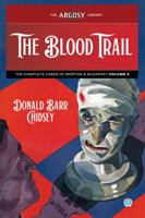 The Blood Trail: The Complete Cases of Morton & McGarvey, Volume 2 (Argosy Library) 161827757X Book Cover