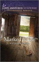 Marked to Die 1335599169 Book Cover