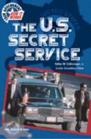 The U.S. Secret Service 0791059901 Book Cover