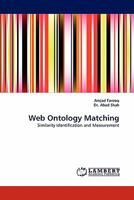 Web Ontology Matching: Similarity Identification and Measurement 3843394121 Book Cover