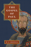 Gospel of Paul 0802884067 Book Cover