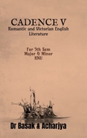 Cadence V: Romantic and Victorian English Literature B0G16M2C6B Book Cover
