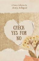Check Yes for No B0G4VK8HD2 Book Cover