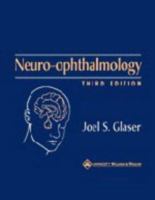 Neuro-Ophthalmology 0781717299 Book Cover