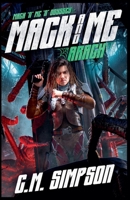 Mack and Me Arach (Mack 'n' Me 'n' Odyssey) B0GRR9J2DG Book Cover