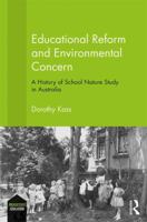 Educational Reform and Environmental Concern: A History of School Nature Study in Australia 0367202190 Book Cover