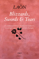 Blizzards, Swords & Tears 1912477742 Book Cover
