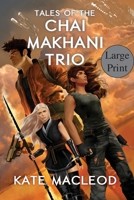 Tales of the Chai Makhani Trio: Volume 1 1958606596 Book Cover